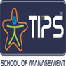 Tips School Of Management - [TIPSSOM]