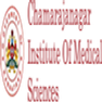 Chamarajnagar Institute of Medical Sciences - [CIMS]