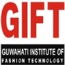 Guwahati Institute of Fashion Technology - [GIFT]